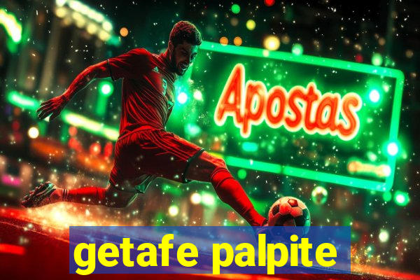 getafe palpite